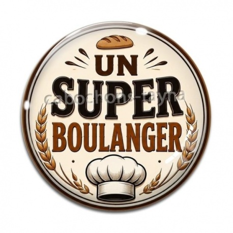 Cabochon Verre - un super boulanger