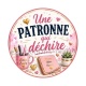 une patronne qui déchire