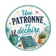 une patronne qui déchire