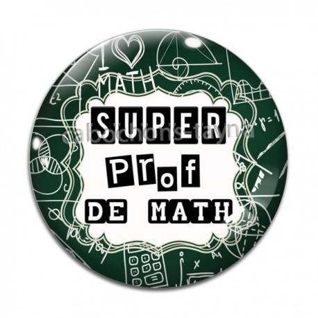 Cabochon Verre - super prof de math