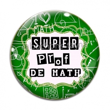 Cabochon Verre - super prof de math