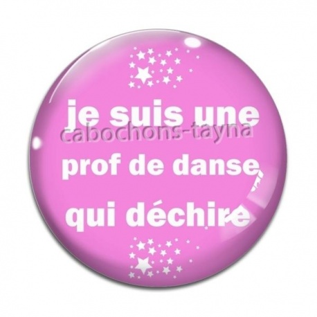 Cabochon Verre - prof de danse