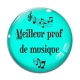 Cabochon Verre - meilleur prof de musique
