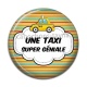Cabochon Résine - une taxi super géniale