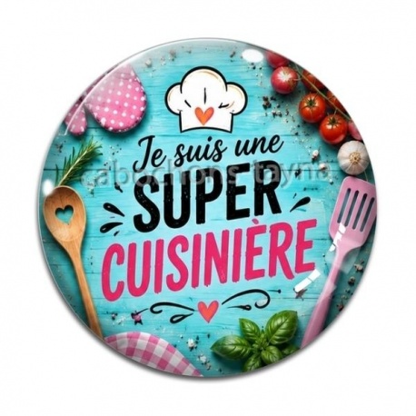 Cabochon Verre - je suis une super cuisinière