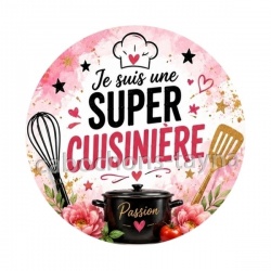 je suis une super cuisinière