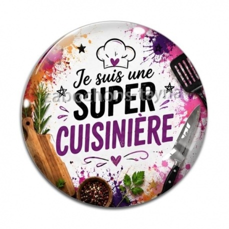 Cabochon Verre - je suis une super cuisinière