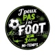 J'peux pas j'ai foot et 3 ème mi-temps