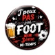 Cabochon Verre - J'peux pas j'ai foot et 3 ème mi-temps