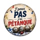 j'peux pas j'ai pétanque