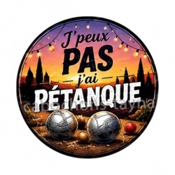 j'peux pas j'ai pétanque