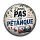 Cabochon Résine - j'peux pas j'ai pétanque