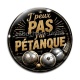 Cabochon Verre - j'peux pas j'ai pétanque