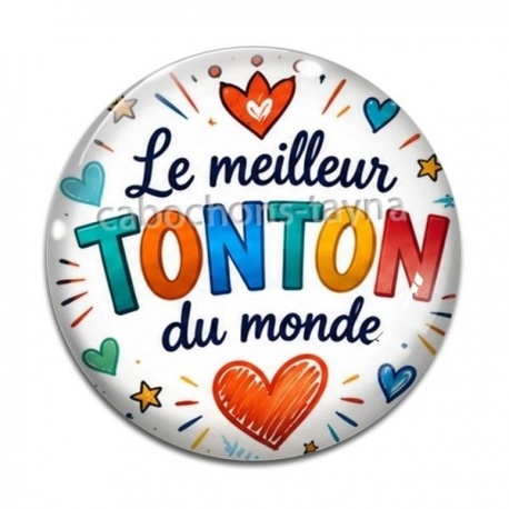 Cabochon Verre - le meilleur tonton du monde