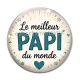 Cabochon Verre - le meilleur papi du monde