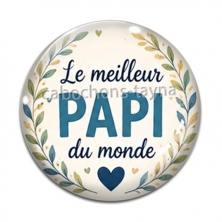 Cabochon Verre - le meilleur papi du monde