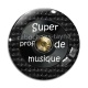 Cabochon Verre - super prof de musique