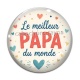 Cabochon Verre - le meilleur papa du monde