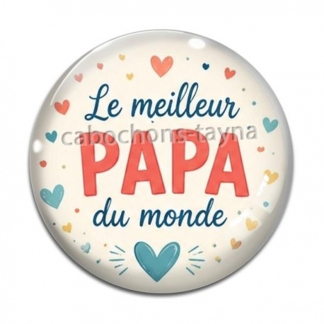 Cabochon Verre - le meilleur papa du monde