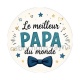 le meilleur papa du monde
