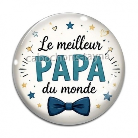 Cabochon Verre - le meilleur papa du monde
