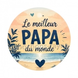 le meilleur papa du monde