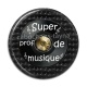 Cabochon Résine - super prof de musique