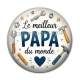 Cabochon Résine - le meilleur papa du monde