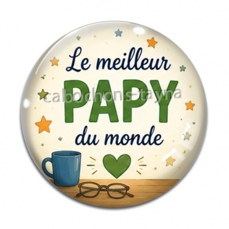 Cabochon Verre - Le meilleur papy du monde