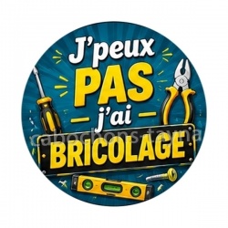 j'peux pas j'ai bricolage
