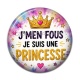 Cabochon Résine - j'men fous je suis une princesse
