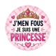 j'men fous je suis une princesse