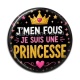 Cabochon Résine - j'men fous je suis une princesse
