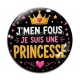 Cabochon Verre - j'men fous je suis une princesse