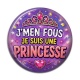 Cabochon Résine - j'men fous je suis une princesse