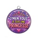 Pendentif Cabochon Argent - j'men fous je suis une princesse