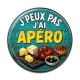 Cabochon Résine -  j'peux pas j'ai apéro