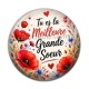 Cabochon Résine - tu es la meilleur grande soeur
