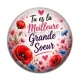 Cabochon Résine -  tu es la meilleur grande soeur