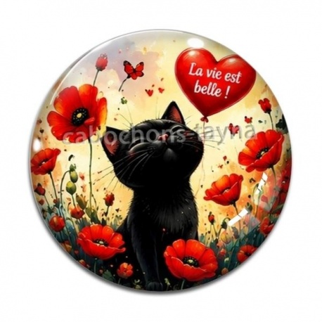 Cabochon Verre - chat noir  la vie est belle