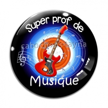 Cabochon Verre - super prof de musique