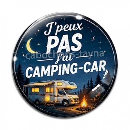 Cabochon Verre - j'peux pas j'ai camping car