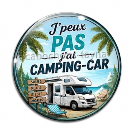 Cabochon Verre - j'peux pas j'ai camping car