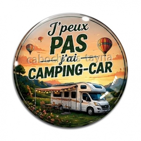 Cabochon Verre - j'peux pas j'ai camping car
