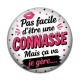 Cabochon Résine - pas facile d'être une connasse mais ça va je gère