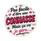 pas facile d'être une connasse mais ça va je gère