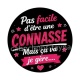 pas facile d'être une connasse mais ça va je gère