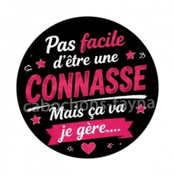 pas facile d'être une connasse mais ça va je gère