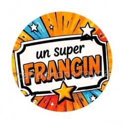 un super frangin