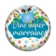 Cabochon Verre - une super marraine